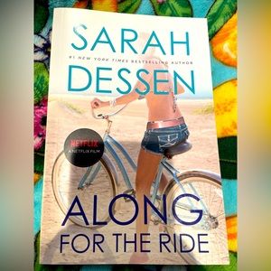 Along for the Ride by Sarah Dessen